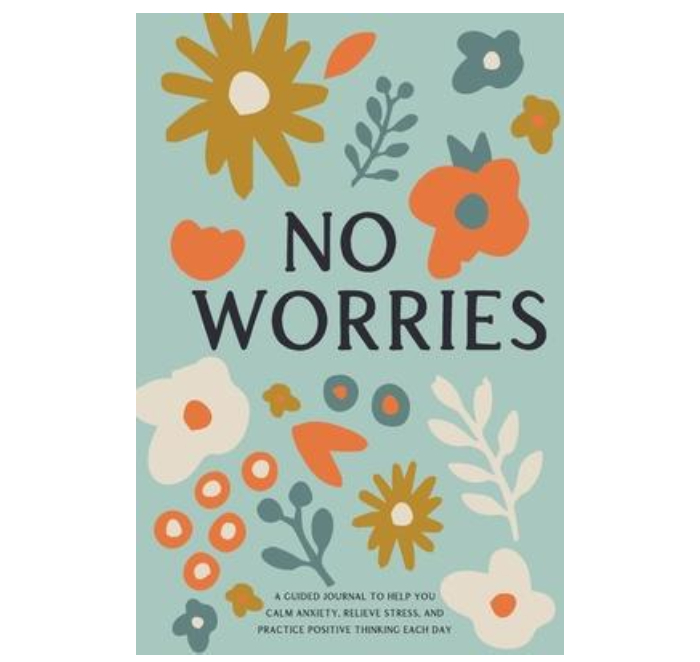 mental health journals - no worries